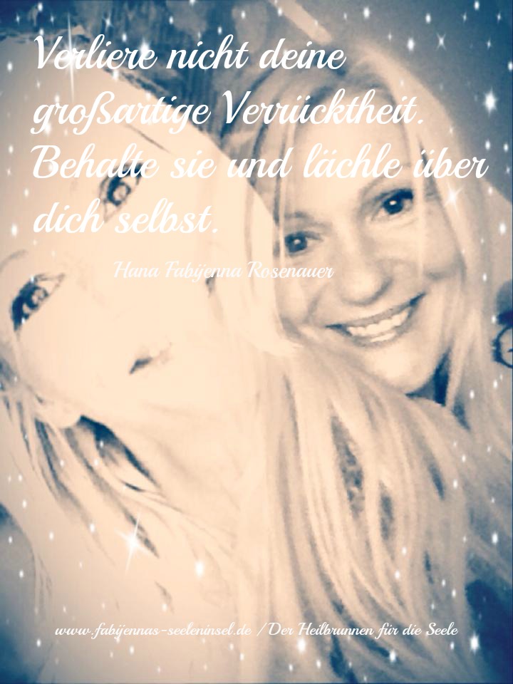 Verliere nicht deine…..